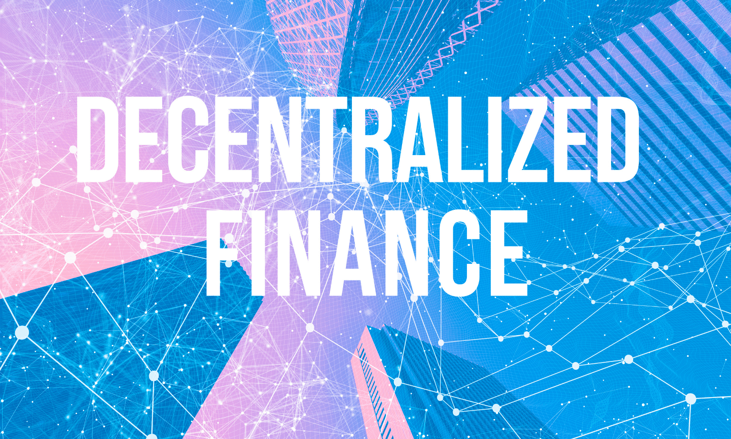 decentralized finance